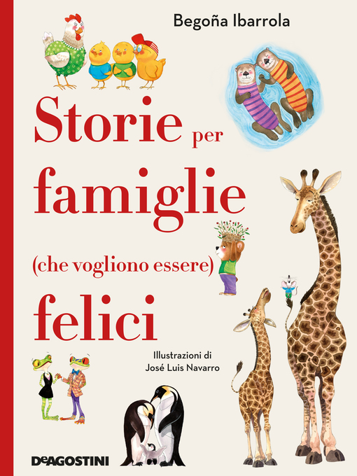 Title details for Storie per famiglie (che vogliono essere) felici by Begoña Ibarrola - Available